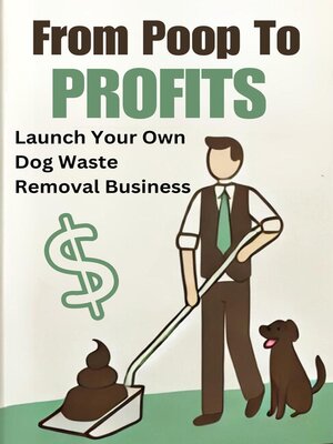 cover image of From Poop to Profits